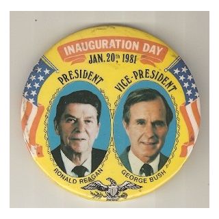 Reagan Bush 1981 Inauguration Day Button